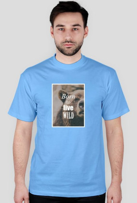 Born to live wild