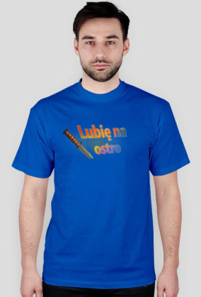 Lubię na ostro