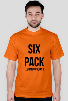six pack coming
