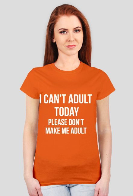 i can't adult
