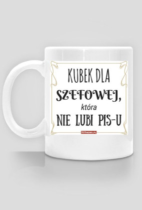 Kubek dla SZEFOWEJ