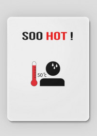 Podkładka pod mysz "Soo Hot"
