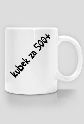 kubek za 500+