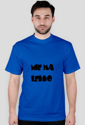 nie ma lekko