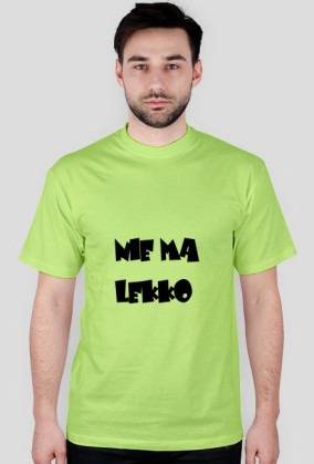 nie ma lekko