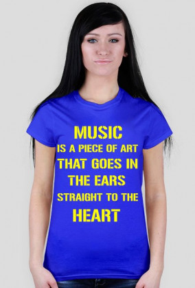 MUSIC is a piece of art