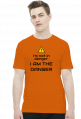 Im not in danger. I am the danger