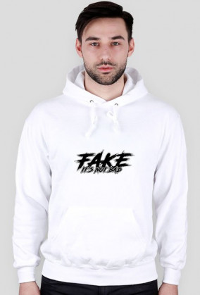 Bluza - FAKE | It's not bad