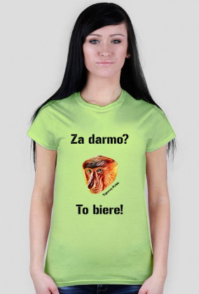 "Za darmo?" - koszulka damska