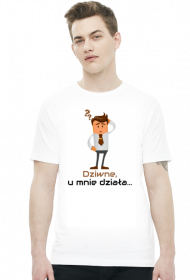 Dziwne u mnie działa
