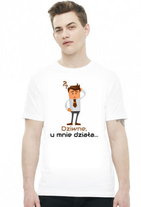 Dziwne u mnie działa