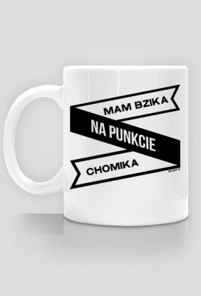 kubek "mam bzika na punkcie chomika"