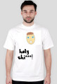 holy shi*** T-shirt