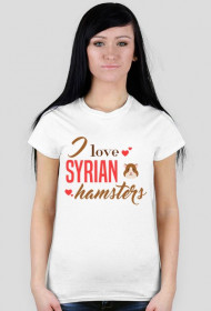 I love syrian hamsters