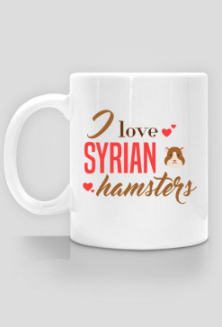 I love syrian hamsters