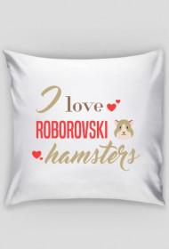 i love roborovski hamsters