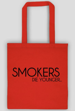 TORBA SMOKERS DIE YOUNGER...