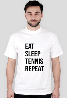Eat Sleep Tennis Repeat