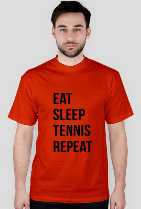 Eat Sleep Tennis Repeat