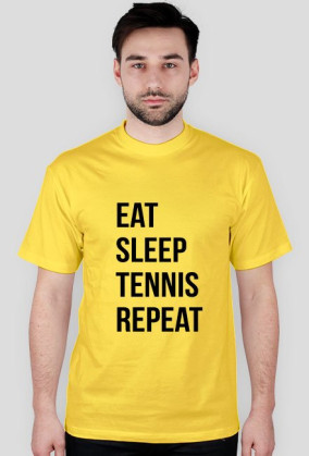 Eat Sleep Tennis Repeat