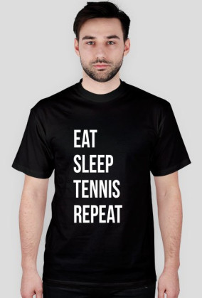 Eat Sleep Tennis Repeat