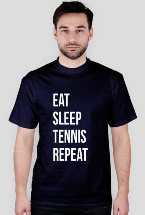 Eat Sleep Tennis Repeat