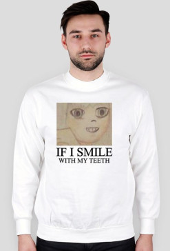 My teeth