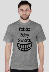 Koszulka Pokaż Zęby Światu