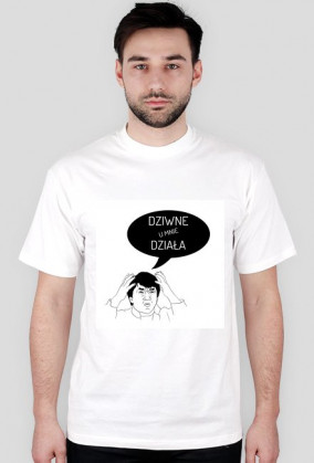 Koszulka - dziwne u mnie działa