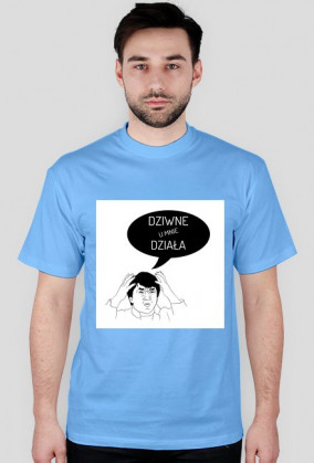 Koszulka - dziwne u mnie działa