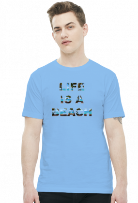 Koszulka Life is a beach