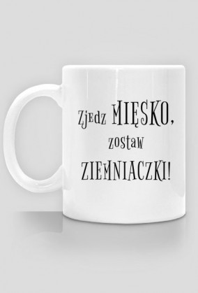 Koszulka Zjedz MIĘSKO – Kubek