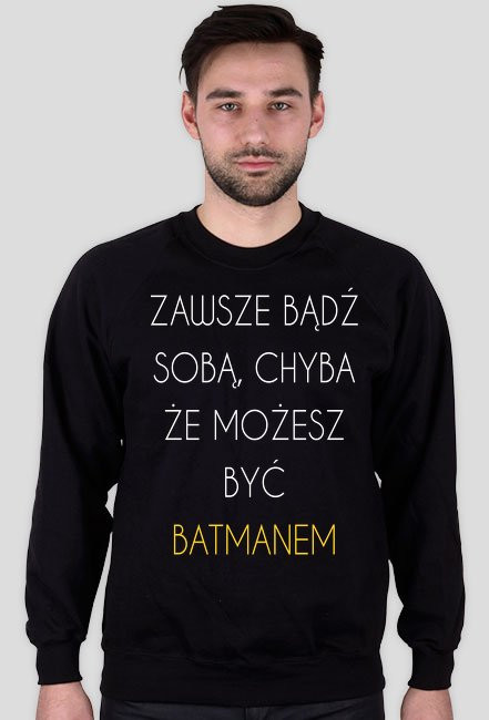Zawsze bądź sobą