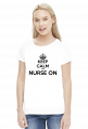 Keep calm and nurse on