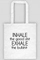 Inhale & Exhale