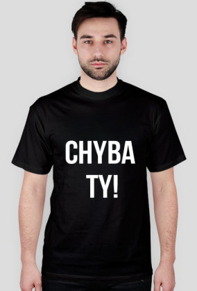 CHYBA TY! :)