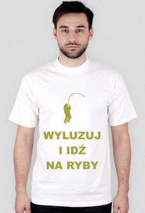 Wyluzuj i idź na ryby