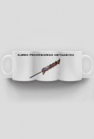 Kubek"Prawdziwy Metinczyk" "Miecz Żalu"