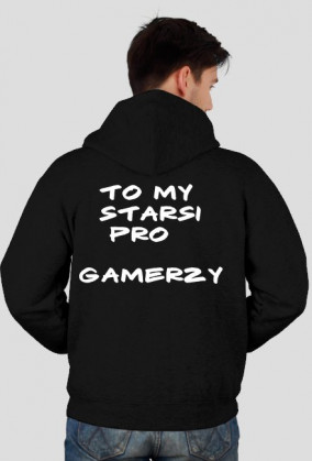 Bluza /Czarna/ "Truta" "To my Starsi Pro Gamerzy"