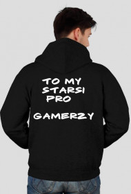 Bluza /Wszystkie wersje kolorystyczne/ "To my Starsi Pro Gamerzy" "Syrek"