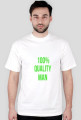 100% QUALITY MAN