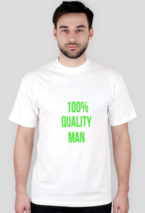 100% QUALITY MAN