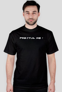 Przytul się !