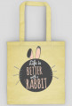 life is better with a rabbit