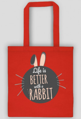 life is better with a rabbit