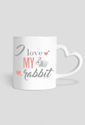 i love my rabbit