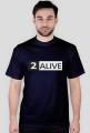 2 ALIVE