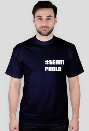 Koszulka męska #TEAM PABLO