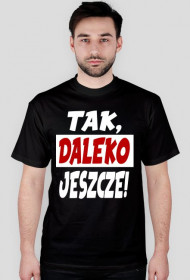 Tak Daleko4