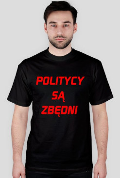 ---Politycy Są Zbędni---